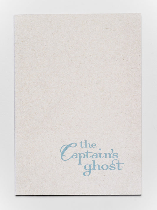 The Captain’s Ghost | 2006