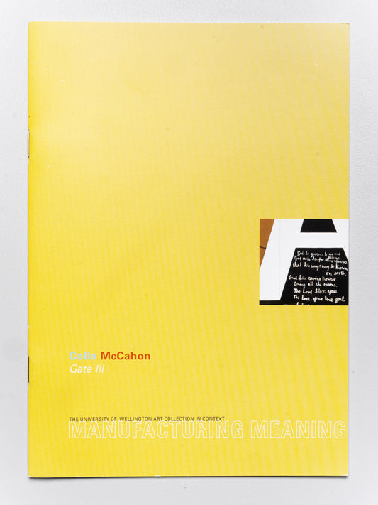 Manufacturing Meaning | Colin McCahon: Gate III | 1999