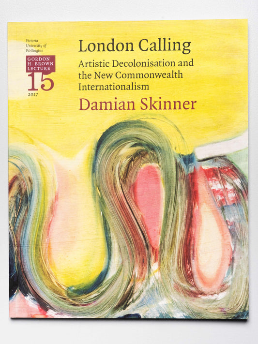 Gordon H. Brown Lecture 15: Damian Skinner, 'London Calling: Artistic Decolonisation and the New Commonwealth Internationalism' | 2017