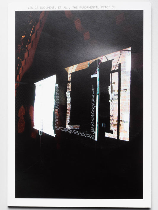 Venice Document. ET AL., The Fundamental Practice | 2006