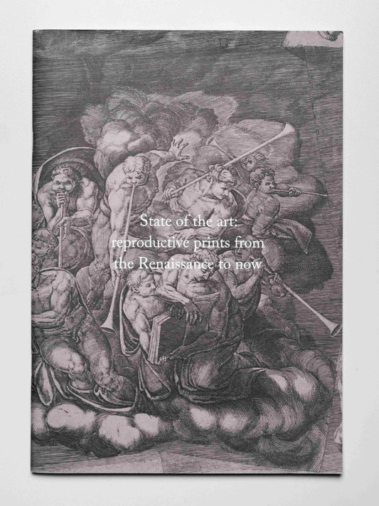 State of the Art: Reproductive Prints from the Renaissance to Now