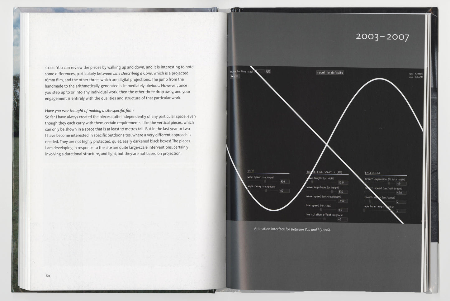 Anthony McCall: Elements for a Retrospective, 1972-1979 / 2003- | 2007