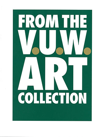 In View: Works from the V.U.W. Art Collection | 2006
