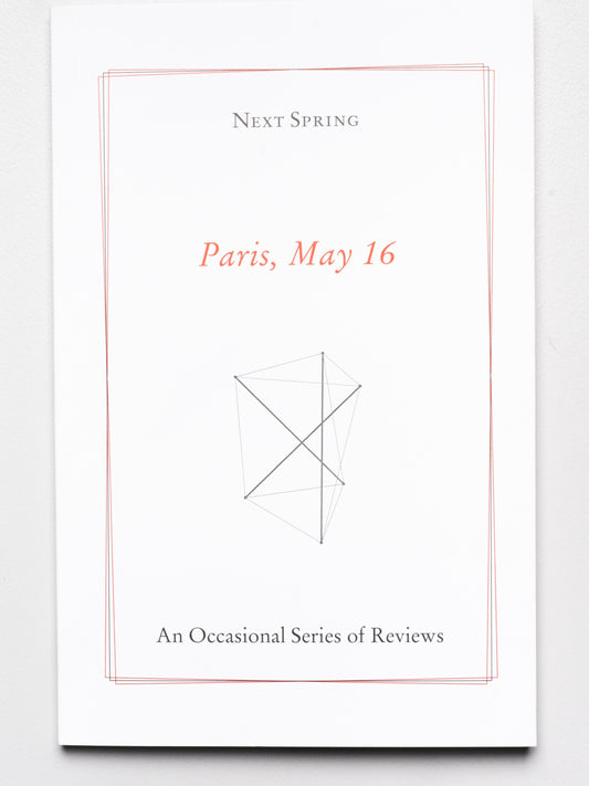 Next Spring: Paris, May 2016