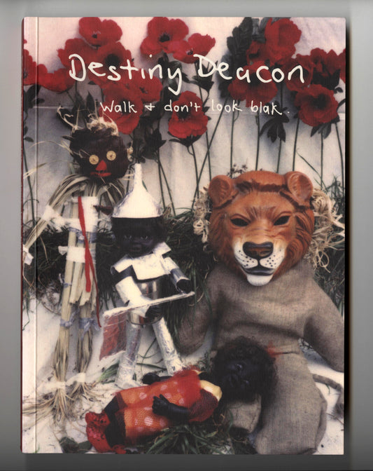 Destiny Deacon: Walk & Don't Look Blak | 2004