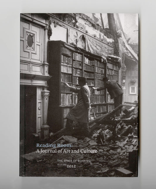 Reading Room: A Journal of Art and Culture, Issue 5: The Space of Reading | 2012